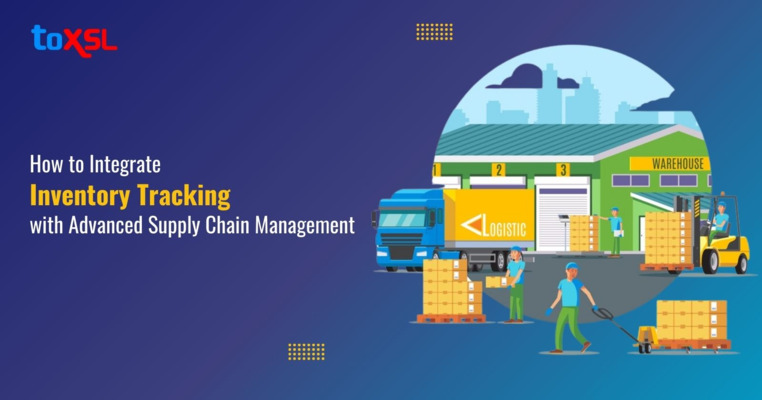 How to Integrate Inventory Tracking with Advanced Supply Chain Management